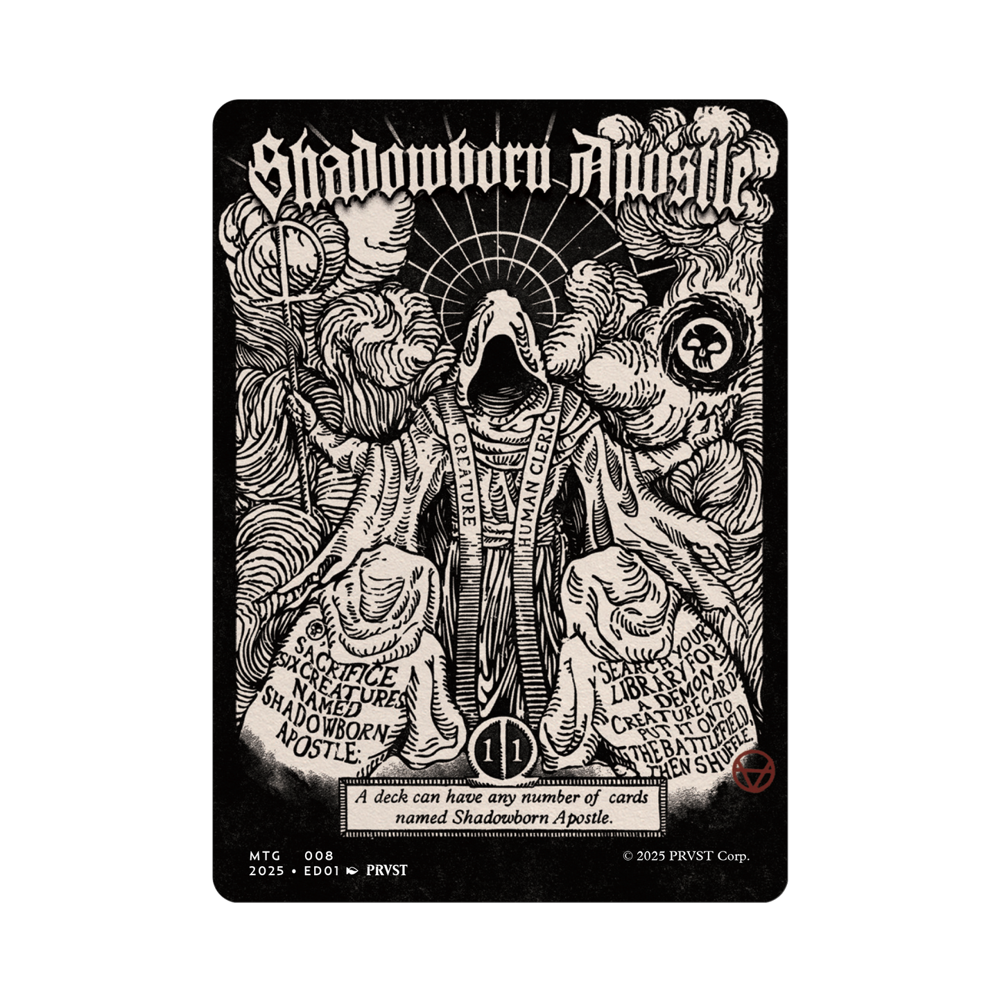 MTG008 — Shadowborn Apostle